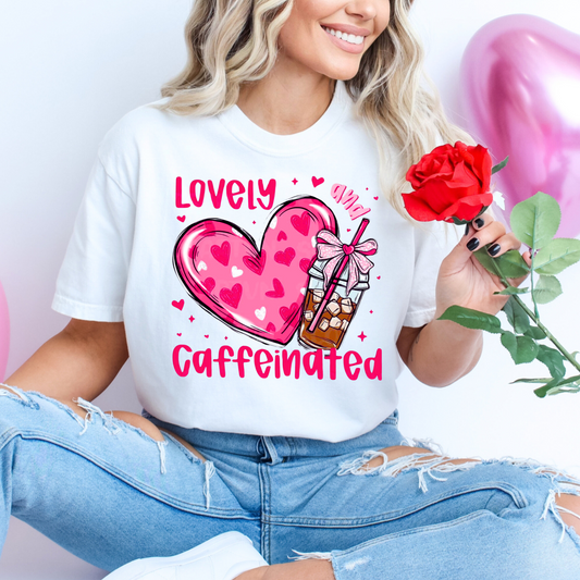 Lovely and Caffeinated Valentines Shirt