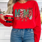 Mama Christmas Sweatshirt