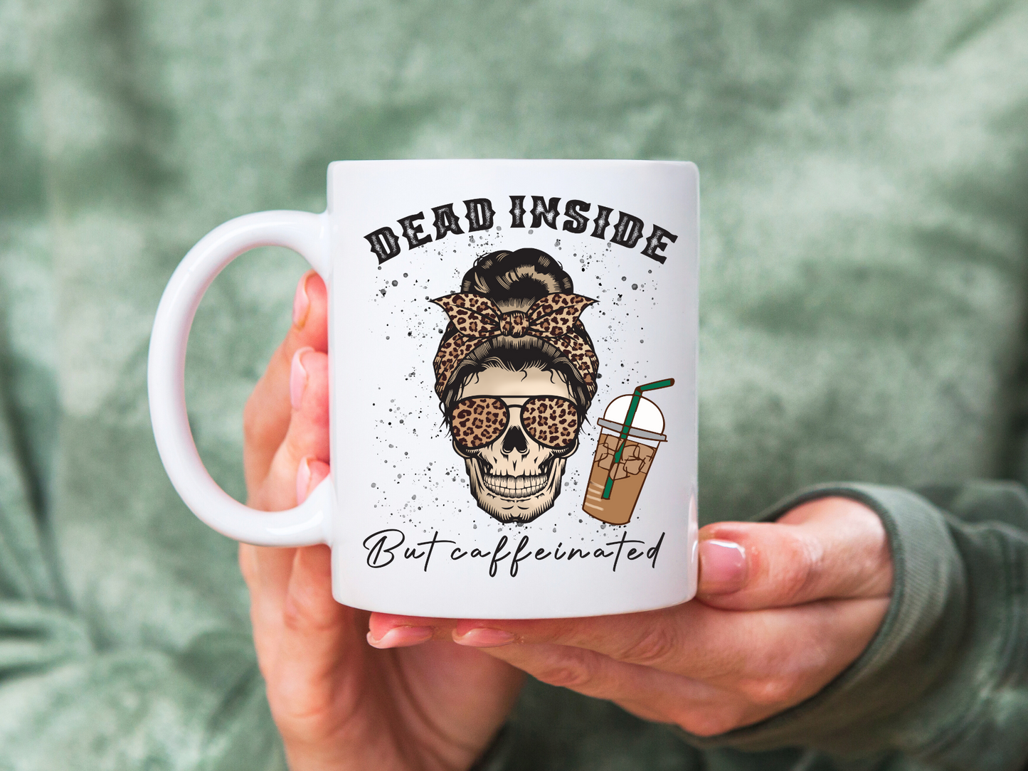 Dead Inside But Caffeinated Coffee Mug