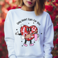 Only Heart Eyes For You Valentines Sweatshirt