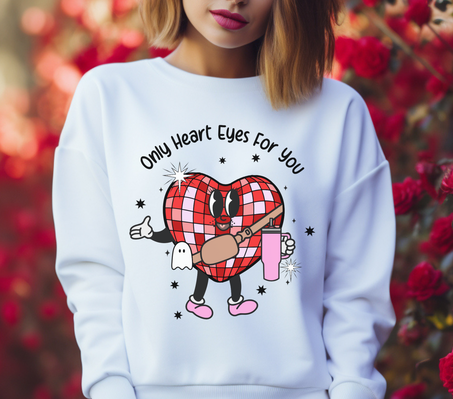 Only Heart Eyes For You Valentines Sweatshirt