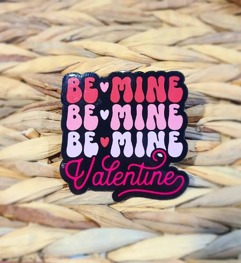 Be Mine Sticker