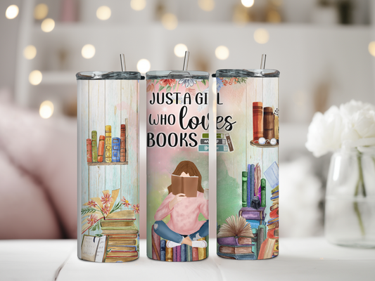 Just A Girl Who Loves Books Tumbler